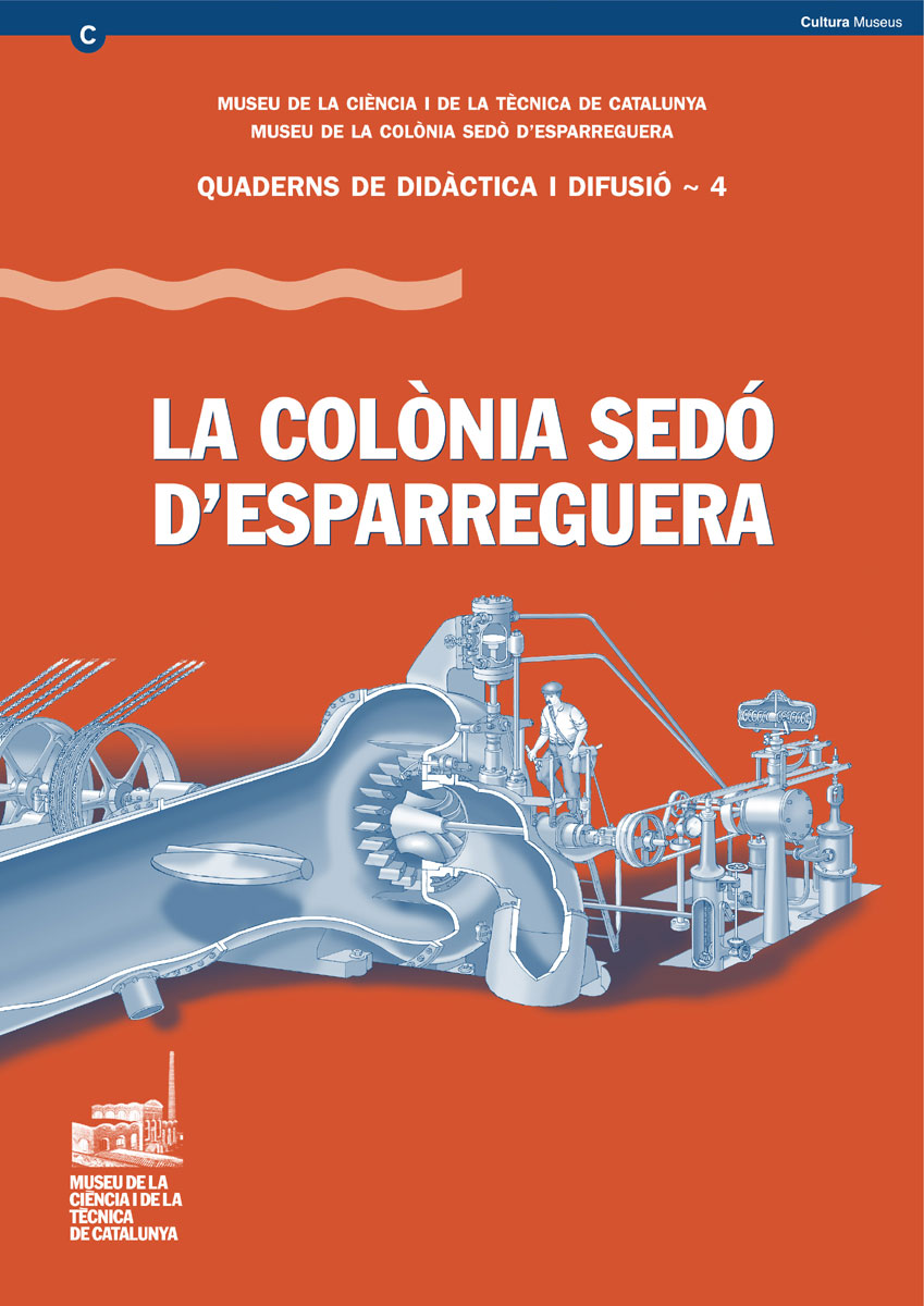 La Colònia Sedó d'Esparreguera